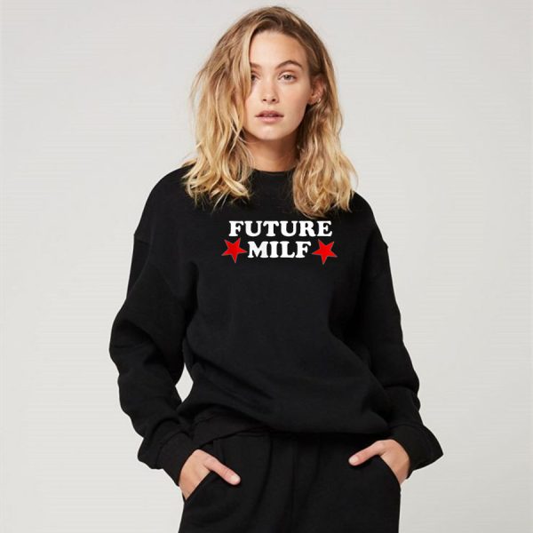 Future MILF Drop Shoulder Sweatshirt - Image 2